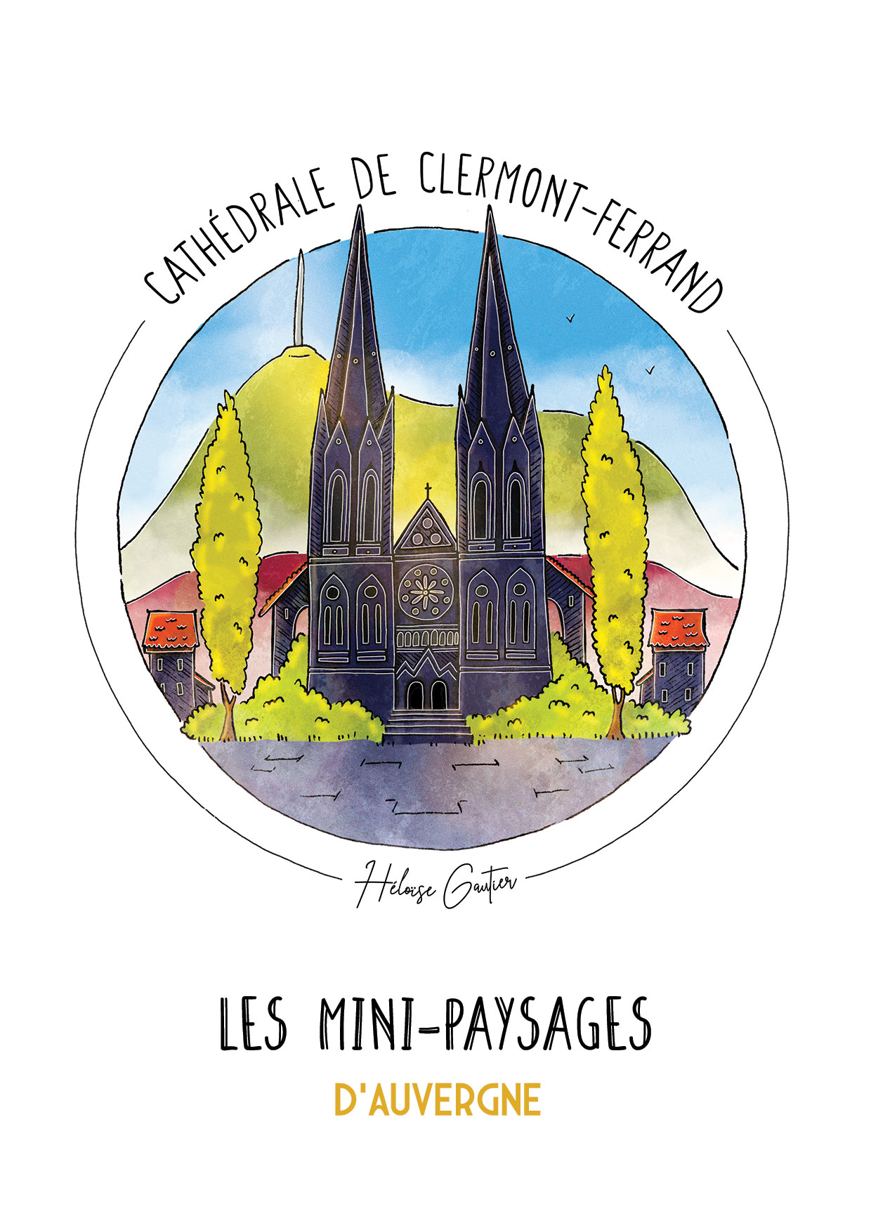 Illustration Cathédrale Clermont-Ferrand - Mini-paysages d'Auvergne | Héloïse Gautier